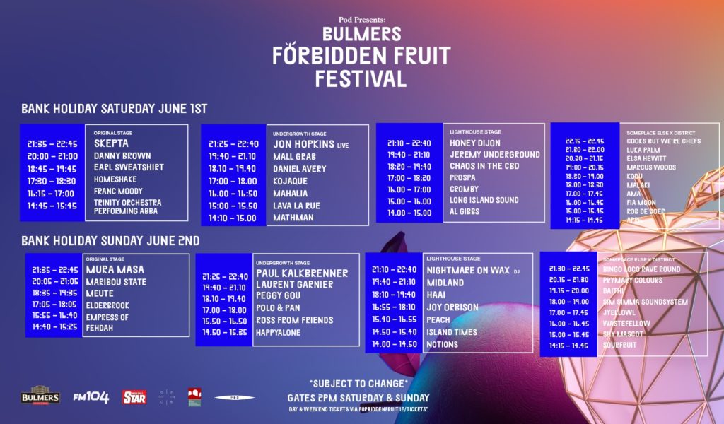 Forbidden Fruit Stage Times